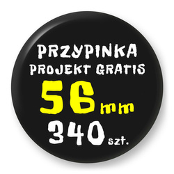 Przypinka 340 szt. Znaczek Pin Gadżet Upominek Reklamowy z Twoim Wzorem Logo Foto - 56mm.